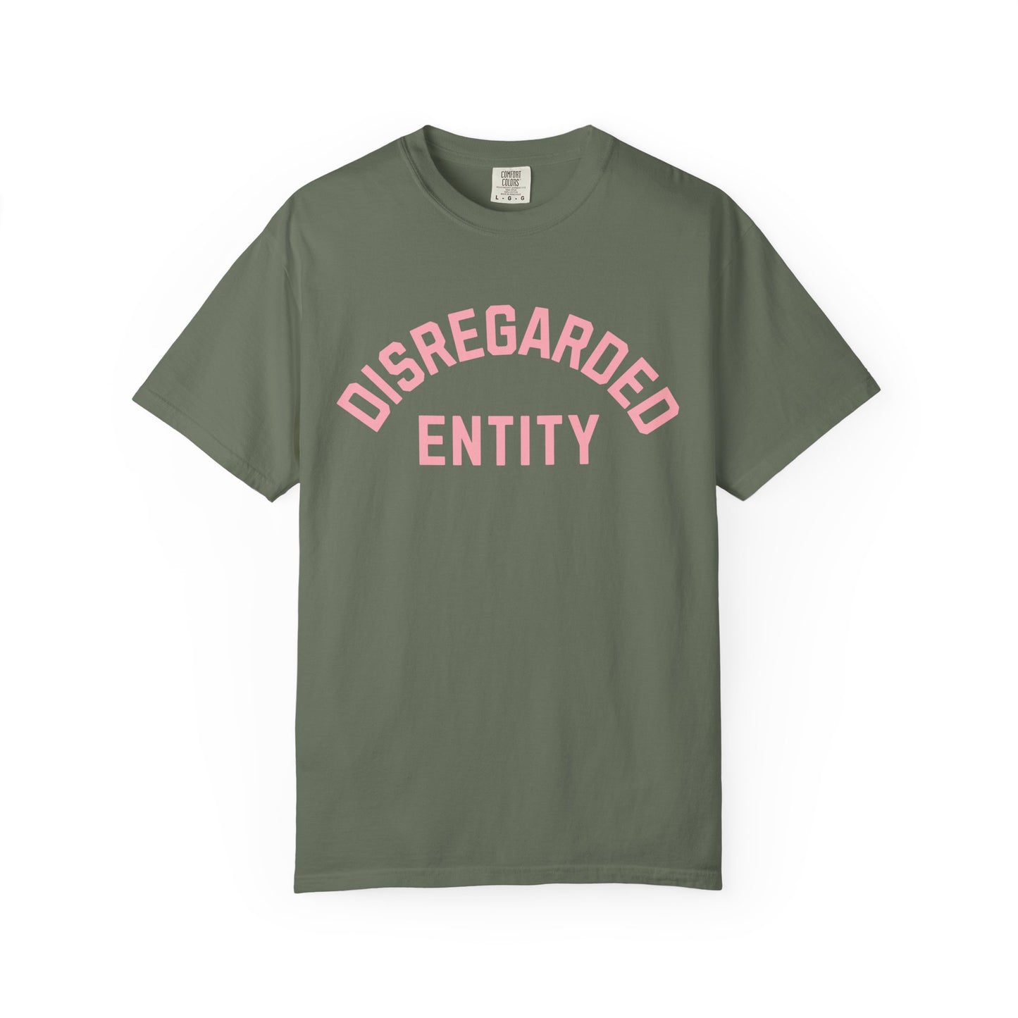 Disregarded Entity Comfort Colors Tee