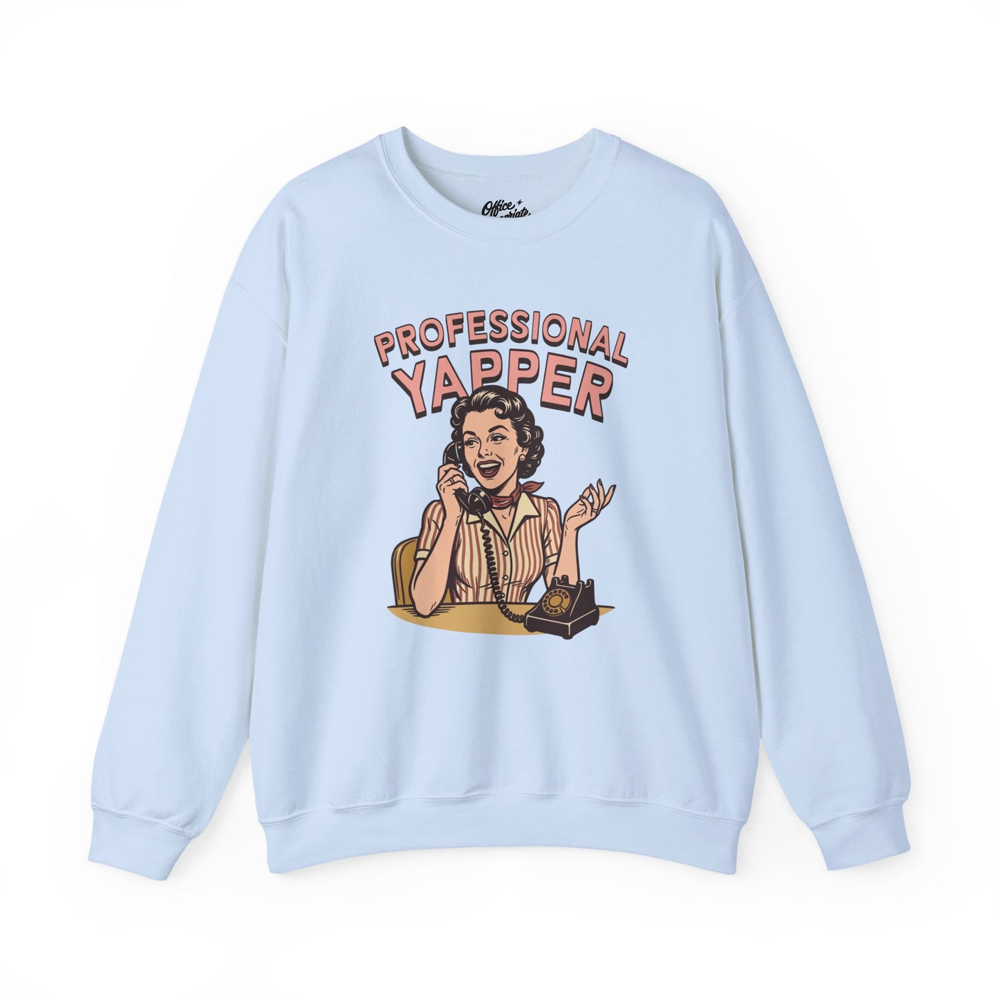 Professional Yapper Sweatshirt