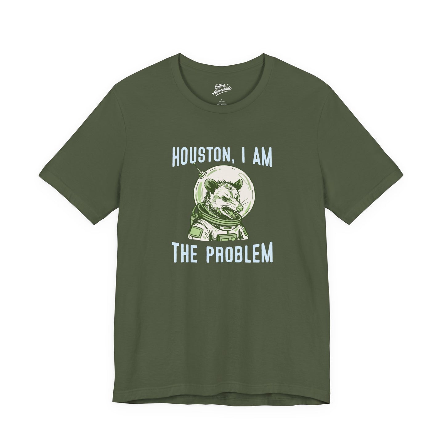 Houston, I Am The Problem Tee