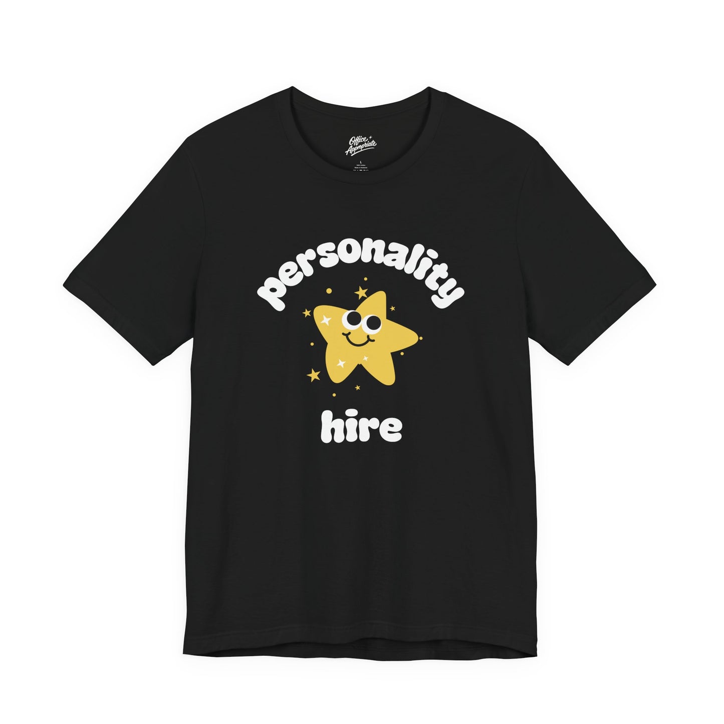 Personality Hire Tee