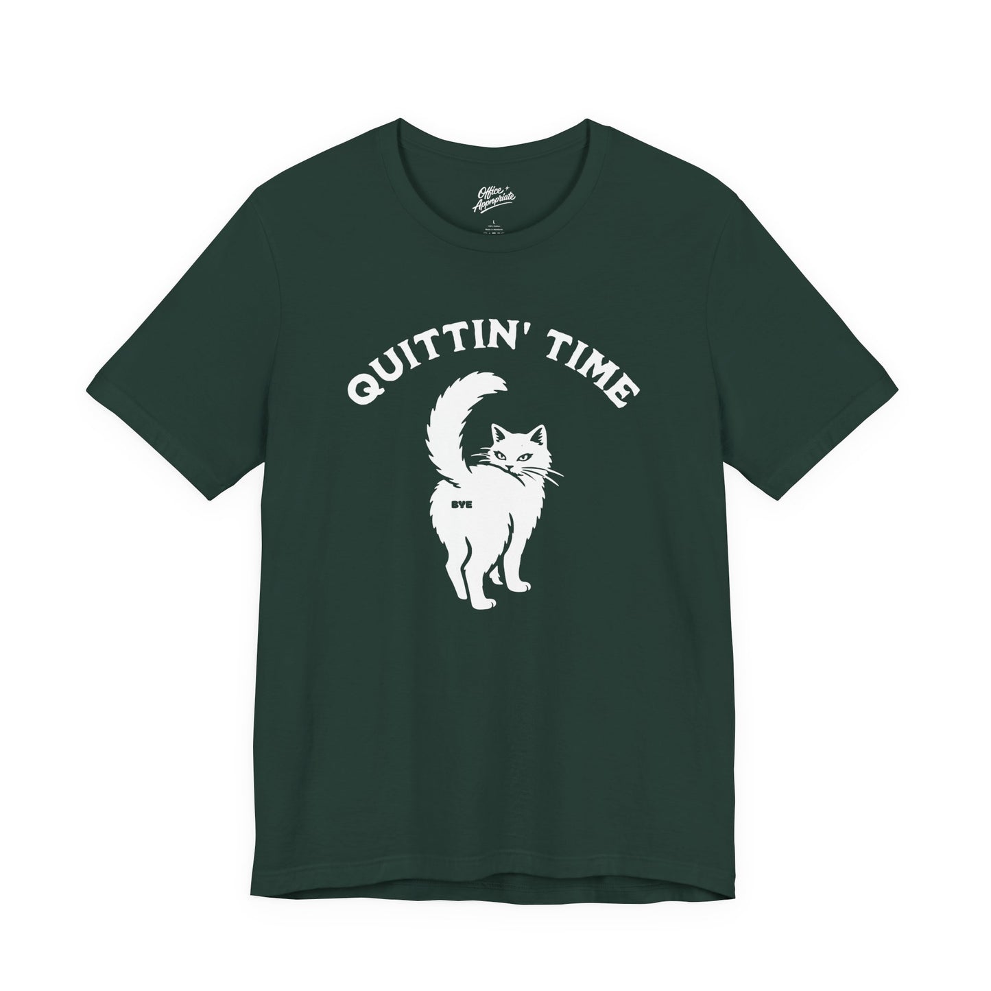 Quittin' Time Tee