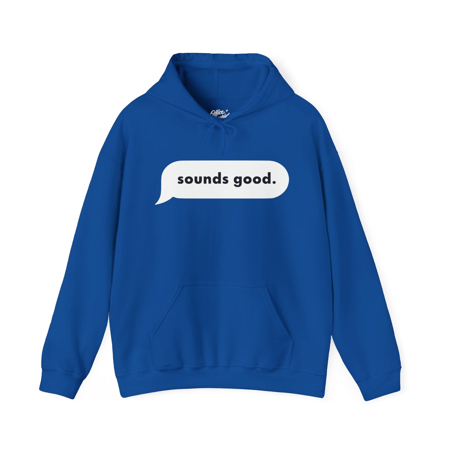 Sounds Good Hoodie