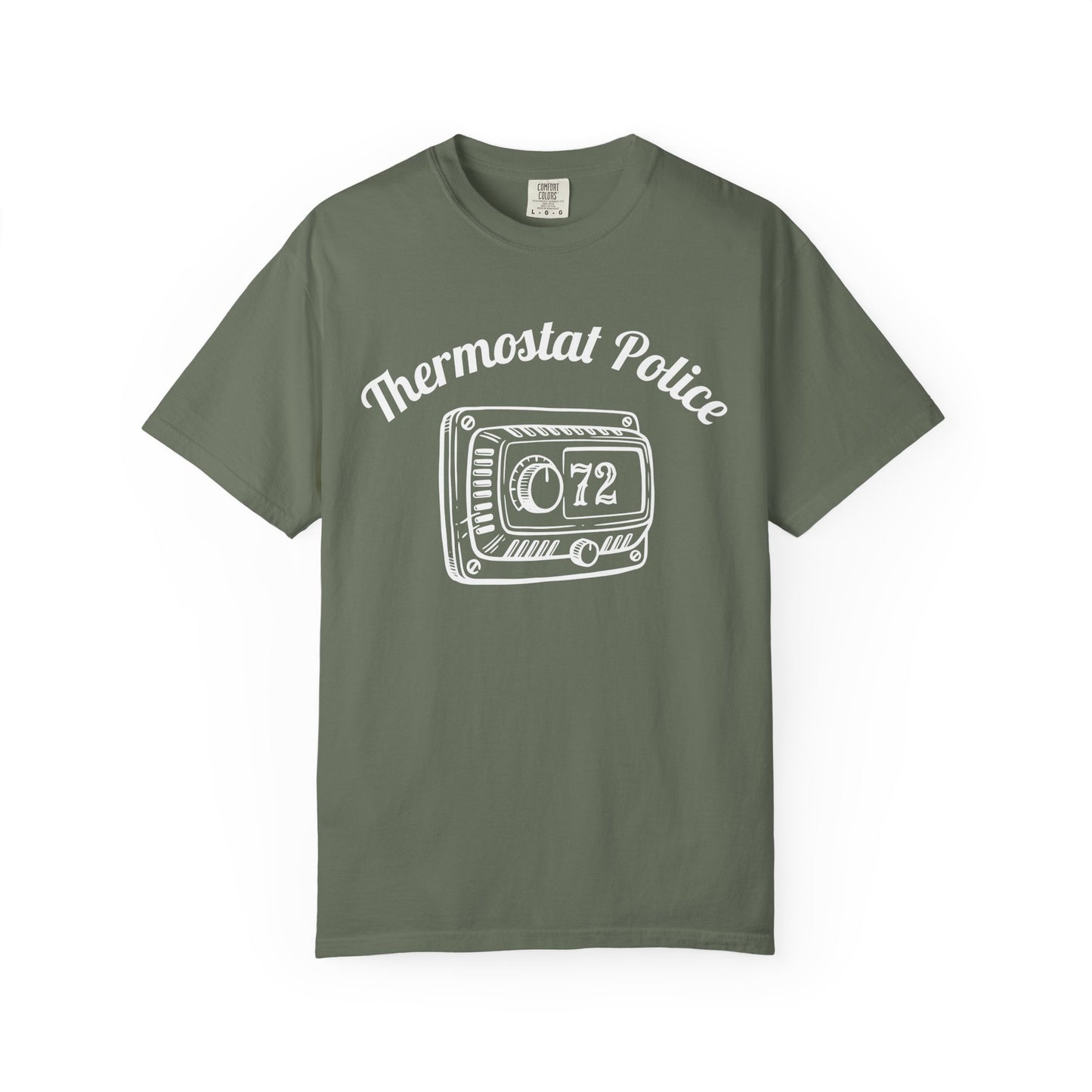 Thermostat Police Comfort Colors Tee